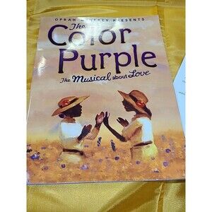 Oprah Winfrey Presents- The Color Purple. A New Musical- 12x9” Program